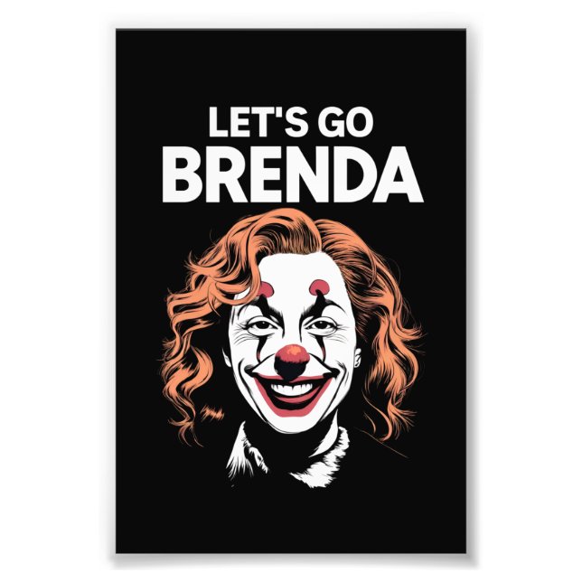 Kamala Clown Let's Go Brenda Fotodruck (Vorne)
