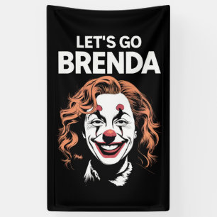 Kamala Clown Los geht's Brenda Banner