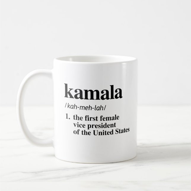 Kamala Definition: Erste Vizepräsidentin Kaffeetasse (Links)