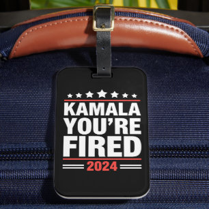 Kamala, du bist gefeuert Kamala Harris 2024 Gepäckanhänger