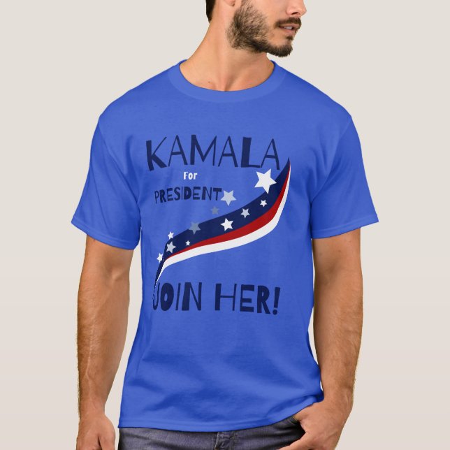 Kamala für den Präsidenten treten Sie ihr bei! T-Shirt (Vorderseite)
