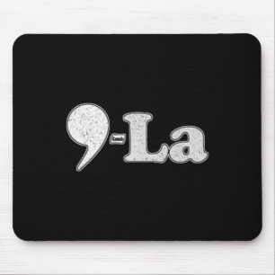 Kamala Harris 2024 47 Comma + La für Präsidentin Mousepad