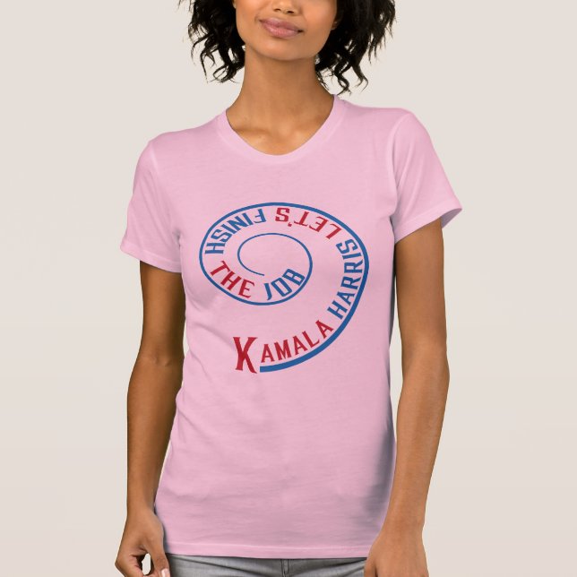 Kamala Harris 2024 - Abschluss der Job-Kampagne T-Shirt (Vorderseite)