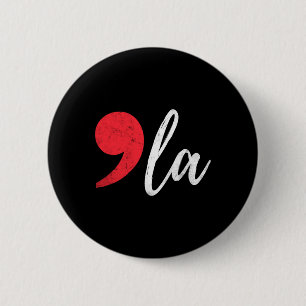 Kamala Harris 2024 Präsident Comma La Funny Button