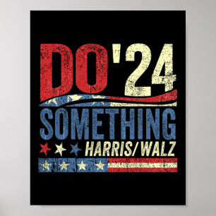 Kamala Harris 2024 Wahl - Michelle Obama tut dies Poster