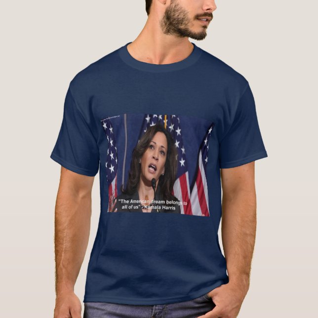 Kamala Harris & American Dream Quote Mens Tshirt (Vorderseite)