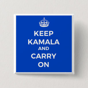 Kamala Harris Button- Behalten Calm Button