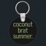 Kamala Harris Coconut Brat Sommer 2024 Schlüsselanhänger<br><div class="desc">Kamala Harris Coconut Brat Sommer 2024</div>