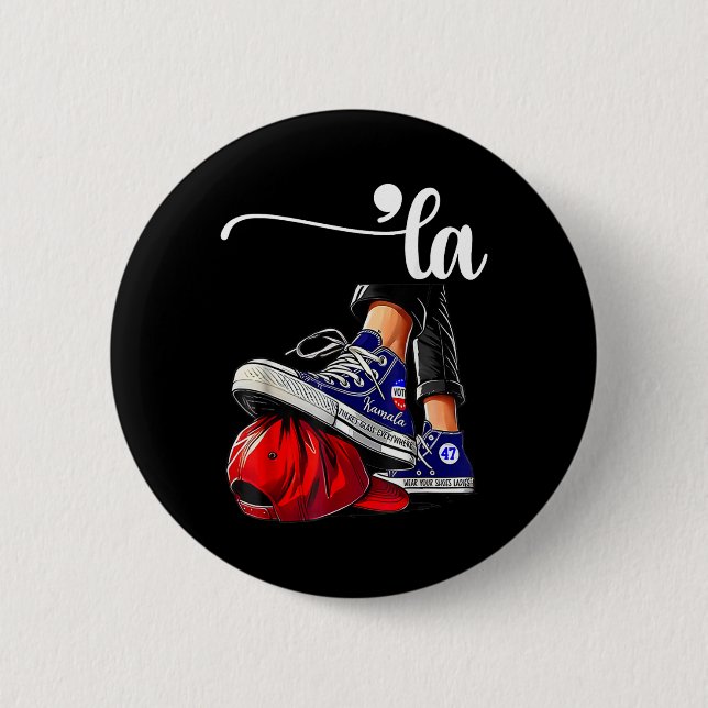 Kamala Harris Comma La Stepping on Mega Hat Button (Vorderseite)