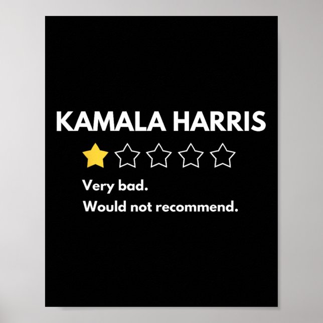 Kamala Harris eine 1-Sterne-Bewertung sehr schlech Poster (Vorne)