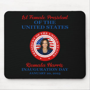 Kamala Harris Erste weibliche Präsidentin Einweihu Mousepad