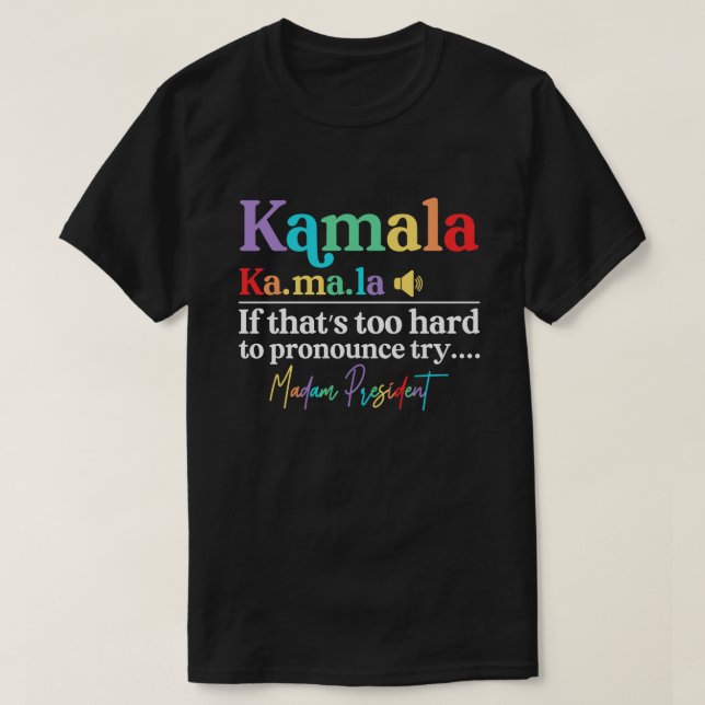 Kamala Harris Frau Präsidentin T-Shirt (Design vorne)