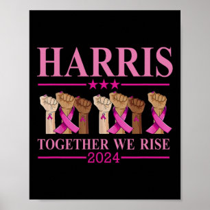 Kamala Harris gemeinsam bringen wir Brustkrebs-Wis Poster