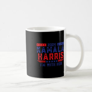 Kamala Harris, ich bin bei ihrer Wahl 2024 Kaffeetasse