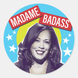 Kamala Harris / Madame Badass Runder Aufkleber