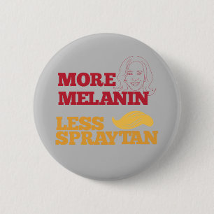 Kamala Harris no Trump Mehr Melanin weniger Sprayt Button