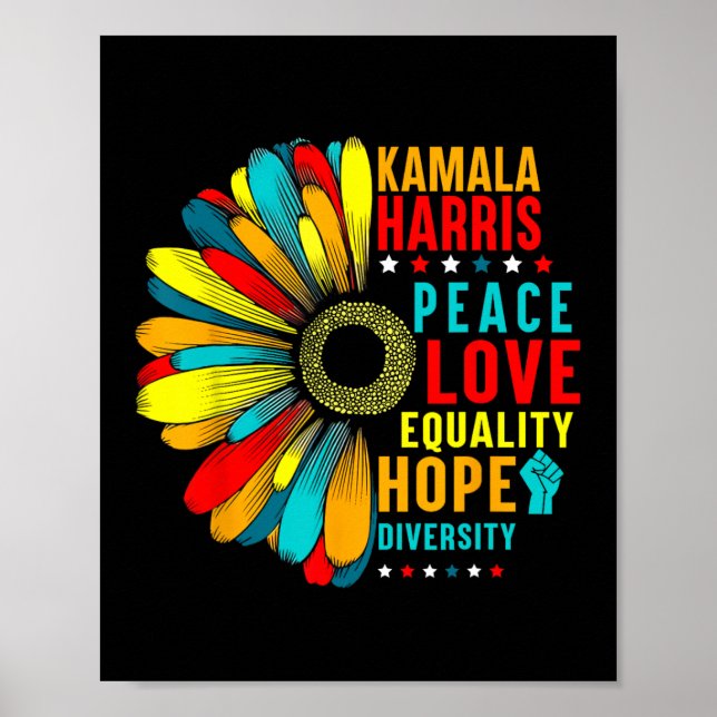 Kamala Harris Peace Liebe Equality Hope Diversity Poster (Vorne)