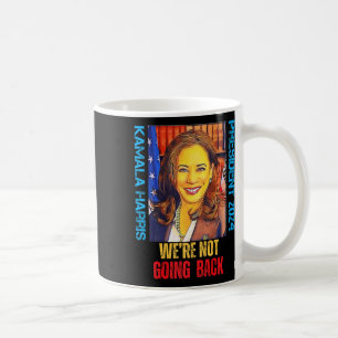 Kamala Harris Pop Art Präsident 2024 Wir sind nich Kaffeetasse