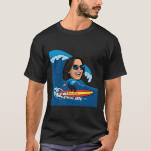 Kamala Harris reiten Surfbrett auf einer blauen We T-Shirt