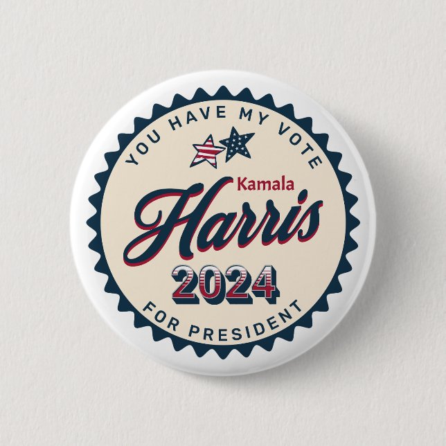 Kamala Harris | Sie haben meine Stimme Button (Vorderseite)