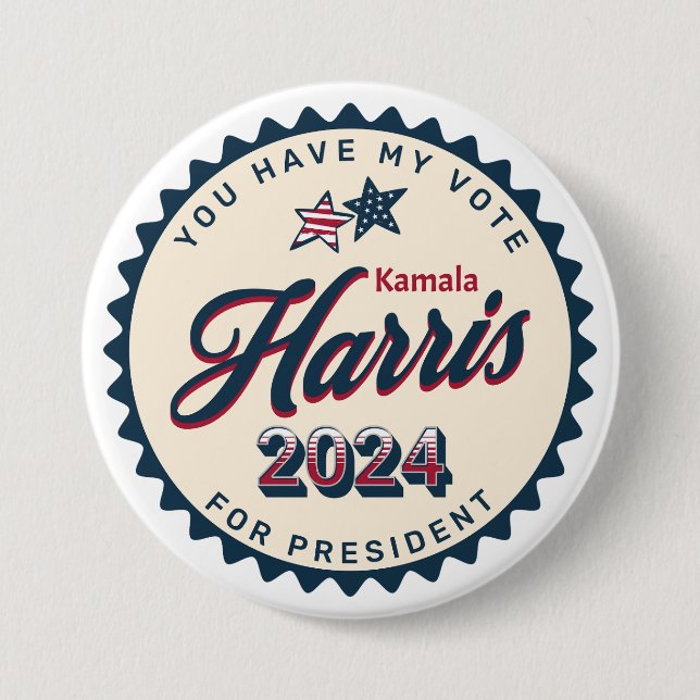 Kamala Harris | Sie haben meine Stimme Button (Vorderseite)