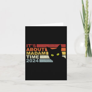 Kamala Harris W Cat 2024 Es geht um "Mrs Time Pre" Karte