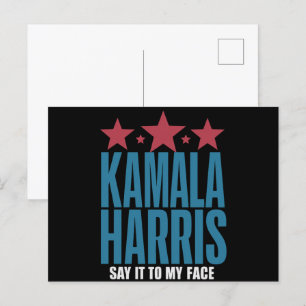 Kamala Harris, wenn Sie etwas Got haben, um es zu Postkarte