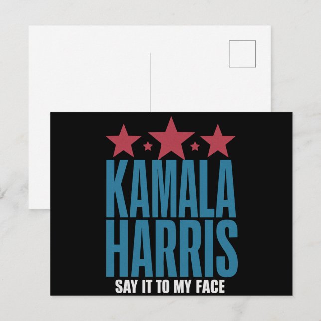 Kamala Harris, wenn Sie etwas Got haben, um es zu  Postkarte (Vorne/Hinten)