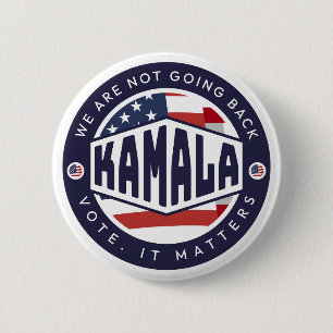 Kamala Harris: Wir gehen NICHT zurück Button