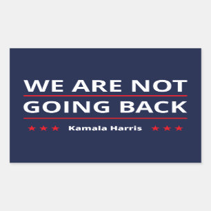 Kamala Harris - Wir gehen nicht zurück II Rechteckiger Aufkleber