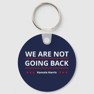 Kamala Harris - Wir gehen nicht zurück II Schlüsselanhänger