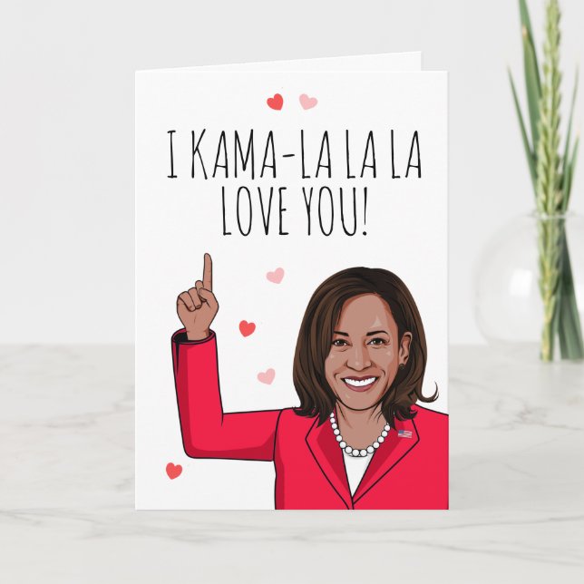 Kamala - I Kama-la-Liebe Ihr Valentine Karte (Vorderseite)