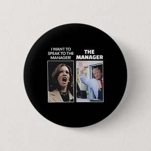Kamala Ich Will Mit Dem Geschäftsführer Trump McDo Button