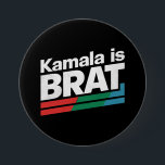 Kamala is Brat Button<br><div class="desc">Kamala is Brat</div>