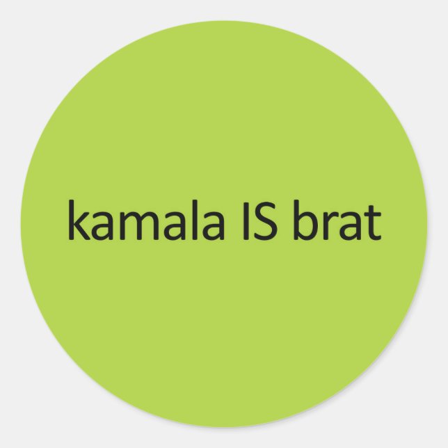 kamala IS brat Runder Aufkleber (Vorderseite)
