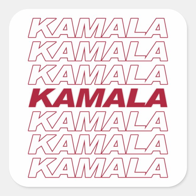 KAMALA KAMALA KAMALA QUADRATISCHER AUFKLEBER (Vorderseite)