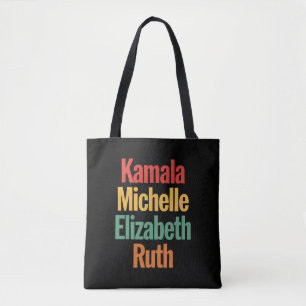 Kamala Michelle Elizabeth Ruth Feministische Polit Tasche