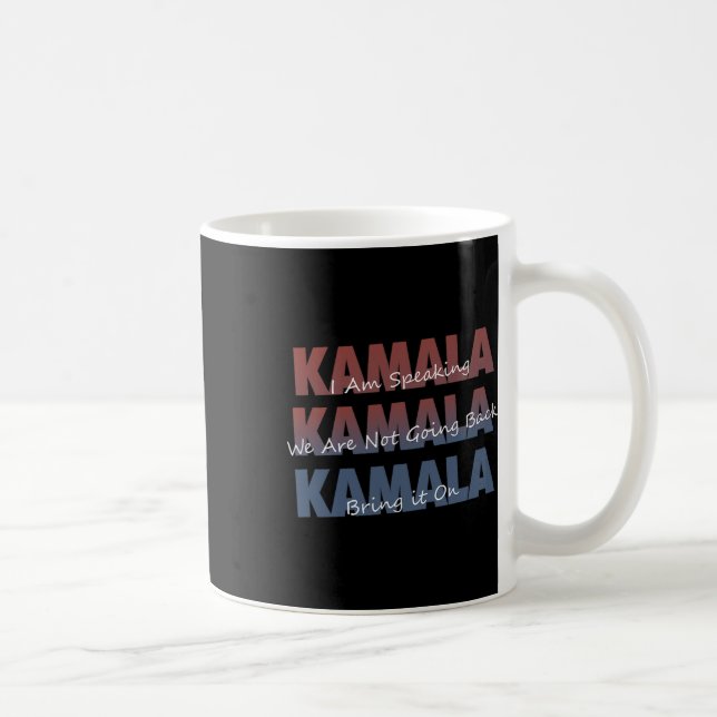 Kamala mit Kalama Harris Quotes Kaffeetasse (Rechts)