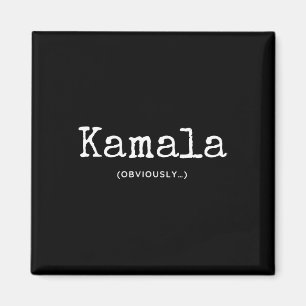 Kamala (offensichtlich) magnet