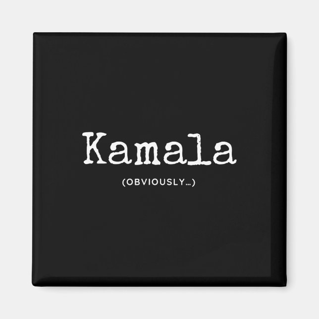 Kamala (offensichtlich) magnet (Vorne)