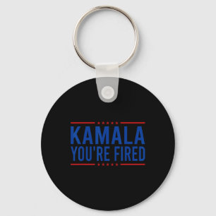 Kamala Sie sind Fired 2024 Funny Donald Trump Spri Schlüsselanhänger