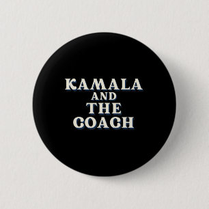 Kamala und der Coach für Kamala Harris Tim Walz 20 Button