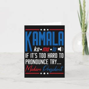 Kamala, wenn das zu schwer ist, um sich zu drücken karte