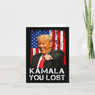 Kamala You Lost Funny Trump lachen über Kamala Har Karte