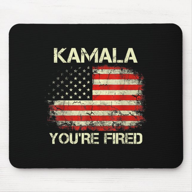 Kamala You're Fired Funny Anti Kamala Harris Elect Mousepad (Vorne)