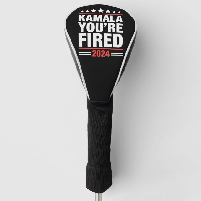 Kamala You're Fired Kamala Harris 2024 Golf Headcover (Vorderseite)