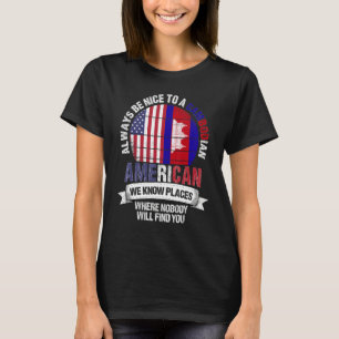 Kambodschanischer Amerikaner Wir kennen Orte, an d T-Shirt