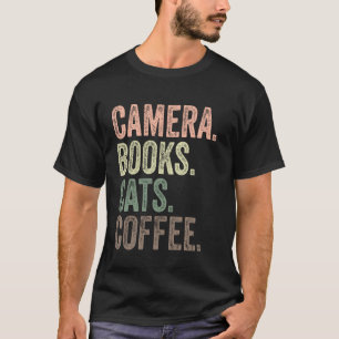 Kamera Bücher Katzen und Kaffeeliebhaber Fotografi T-Shirt