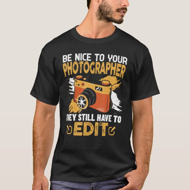 Kameraman Fotografy Sprichwort ist sehr schön zu f T-Shirt (Vorderseite)