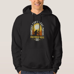 Kameras machen keine Fotos von Fotografen Hoodie